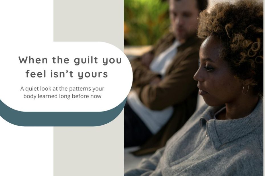 Why Do I Feel Guilty For No Reason?